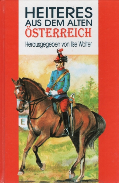 Heiteres aus dem alten Österreich